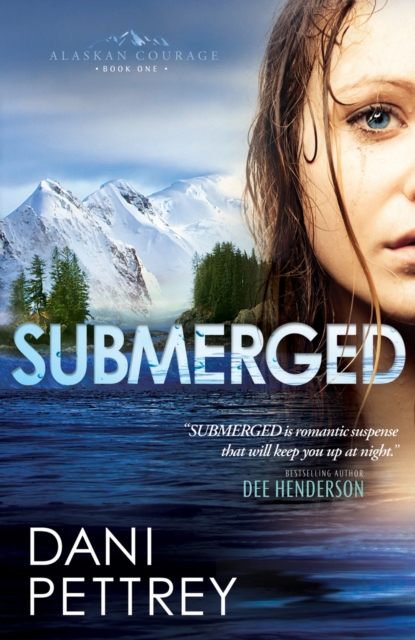 Submerged (Alaskan Courage Book #1), EPUB eBook