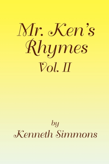 Mr. Ken's Rhymes Vol. II, Paperback / softback Book
