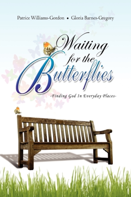 Waiting for the Butterflies, Hardback Book