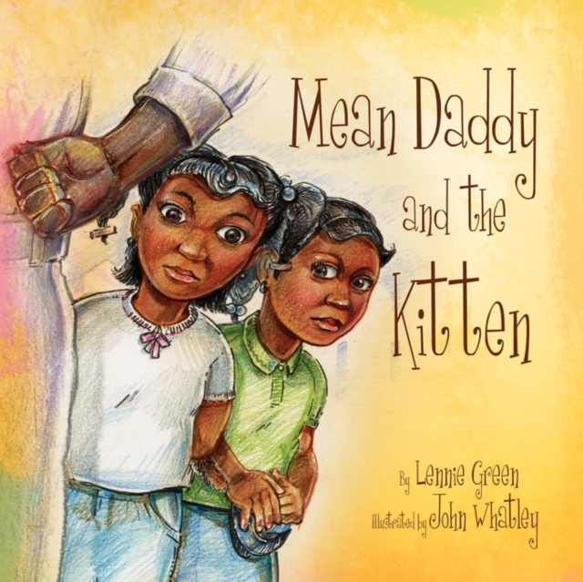 Mean Daddy and the Kitten, Paperback / softback Book