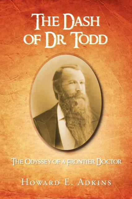 The Dash of Dr. Todd, Paperback / softback Book