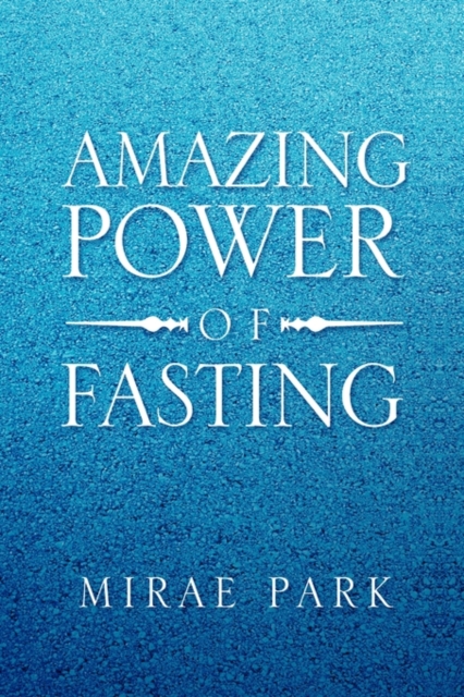 Amazing Power of Fasting, Paperback / softback Book