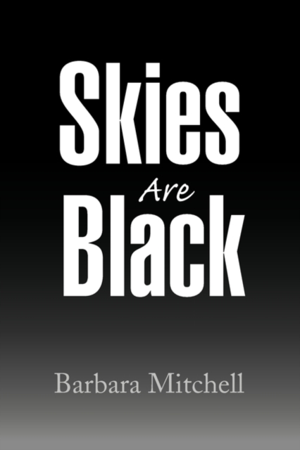 Skies Are Black, Paperback / softback Book