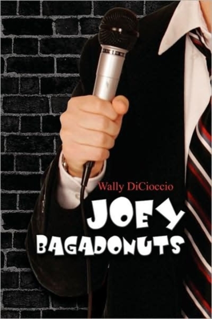 Joey Bagadonuts, Paperback / softback Book