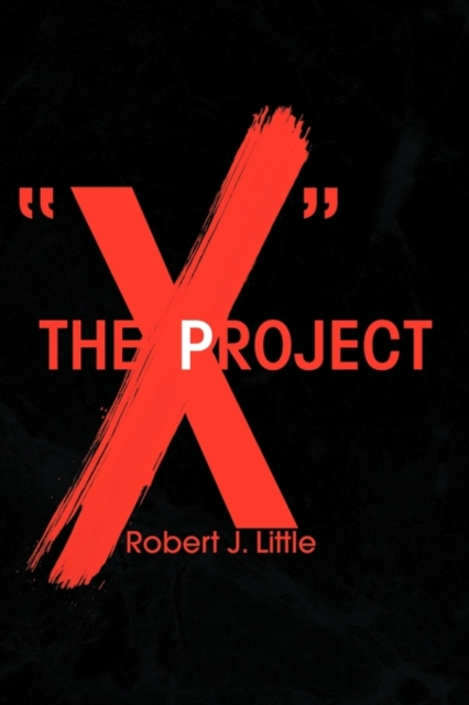 The X Project, Paperback / softback Book