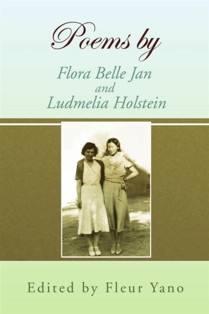 Poems by Flora Belle Jan and Ludmelia Holstein, EPUB eBook