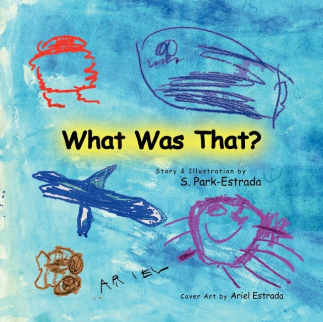 What Was That?, Paperback / softback Book