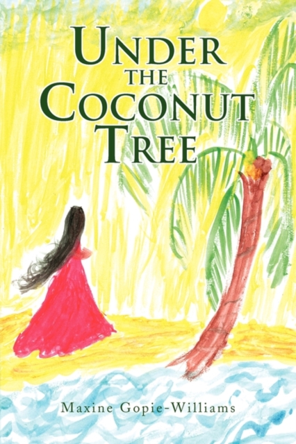 Under the Coconut Tree, Paperback / softback Book