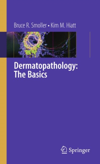Dermatopathology: The Basics, Paperback / softback Book