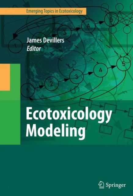 Ecotoxicology Modeling, Hardback Book