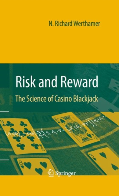 Risk and Reward : The Science of Casino Blackjack, Hardback Book