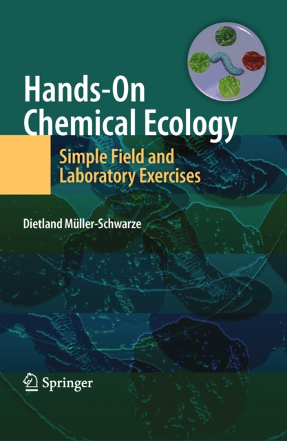 Hands-On Chemical Ecology: : Simple Field and Laboratory Exercises, PDF eBook