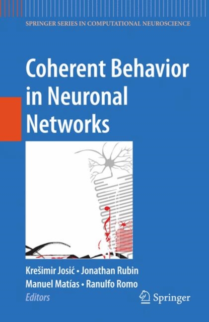 Coherent Behavior in Neuronal Networks, Hardback Book