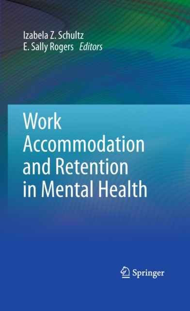 Work Accommodation and Retention in Mental Health, PDF eBook