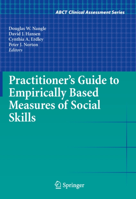 Practitioner's Guide to Empirically Based Measures of Social Skills, PDF eBook