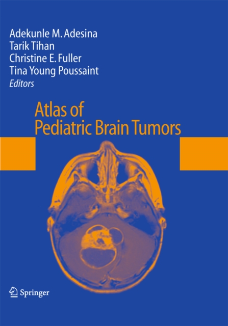 Atlas of Pediatric Brain Tumors, PDF eBook