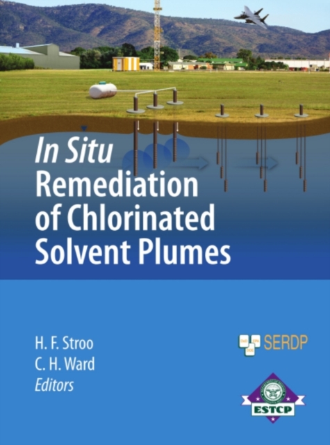 In Situ Remediation of Chlorinated Solvent Plumes, PDF eBook