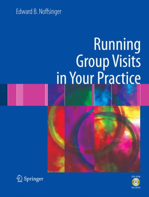 Running Group Visits in Your Practice, Hardback Book