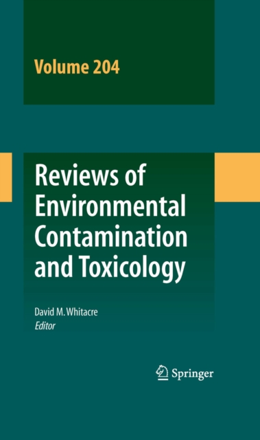 Reviews of Environmental Contamination and Toxicology 204, PDF eBook