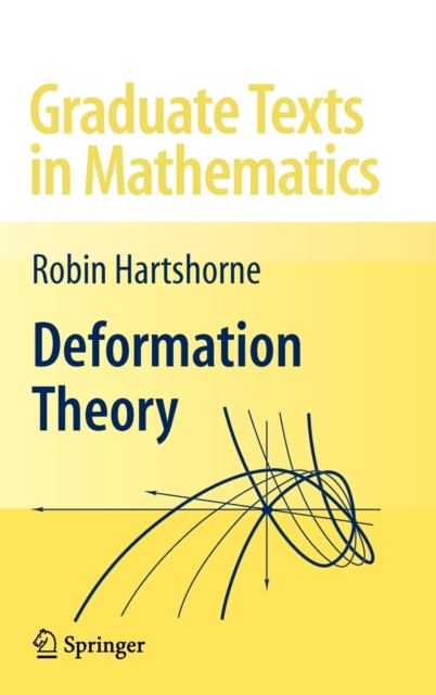 Deformation Theory, Hardback Book