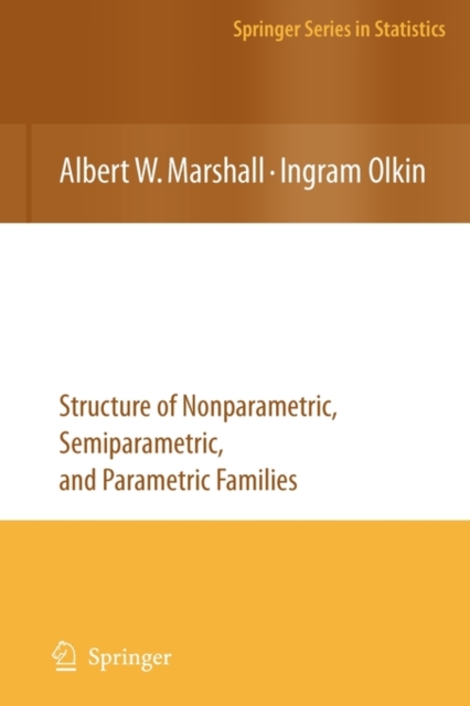 Life Distributions : Structure of Nonparametric, Semiparametric, and Parametric Families, Paperback / softback Book