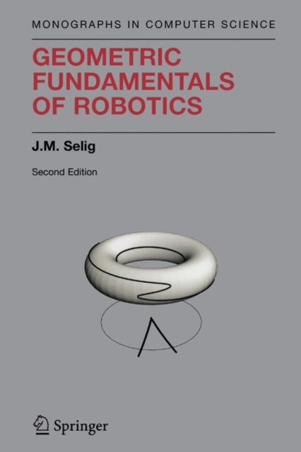 Geometric Fundamentals of Robotics, Paperback / softback Book