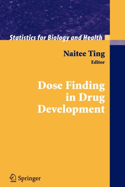 Dose Finding in Drug Development, Paperback / softback Book