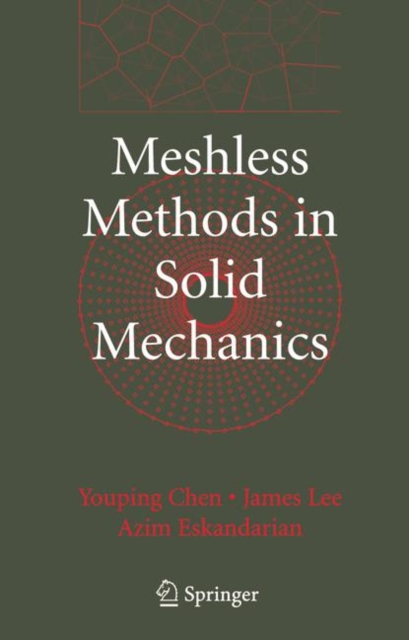 Meshless Methods in Solid Mechanics, Paperback / softback Book