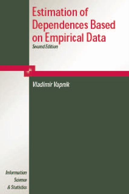 Estimation of Dependences Based on Empirical Data, Paperback / softback Book
