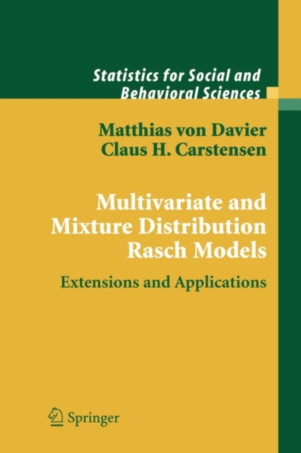 Multivariate and Mixture Distribution Rasch Models : Extensions and Applications, Paperback / softback Book