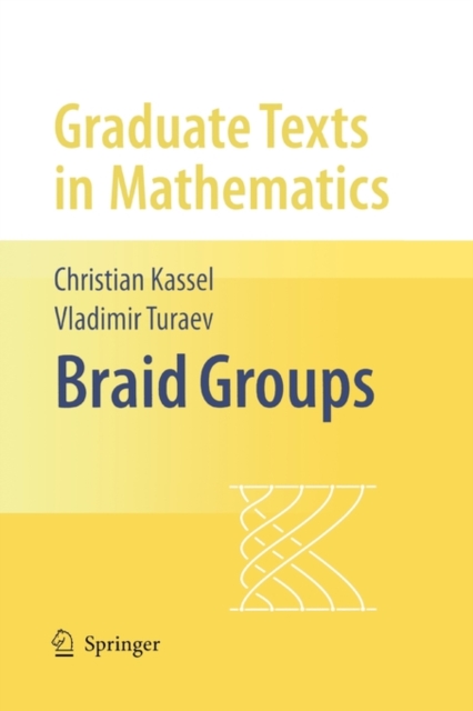 Braid Groups, Paperback / softback Book
