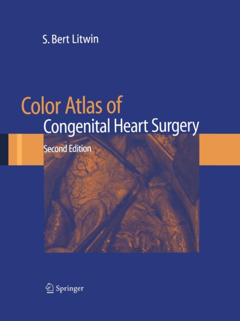 Color Atlas of Congenital Heart Surgery, Paperback / softback Book