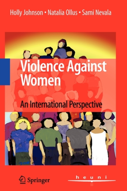 Violence Against Women : An International Perspective, Paperback / softback Book