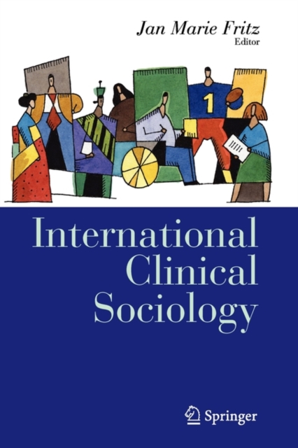 International Clinical Sociology, Paperback / softback Book