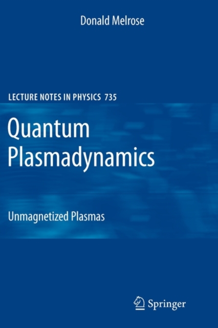 Quantum Plasmadynamics : Unmagnetized Plasmas, Paperback / softback Book