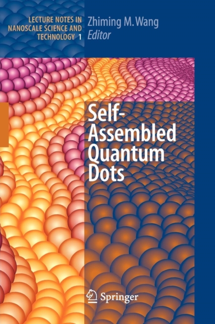 Self-Assembled Quantum Dots, Paperback / softback Book
