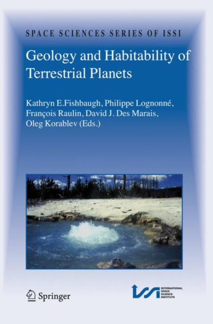 Geology and Habitability of Terrestrial Planets, Paperback / softback Book
