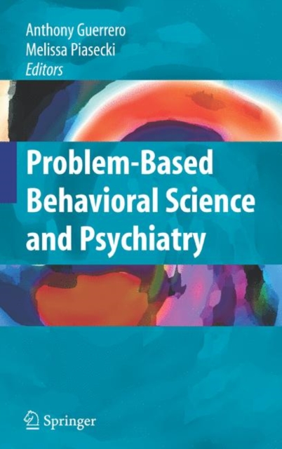 Problem-based Behavioral Science and Psychiatry, Paperback / softback Book