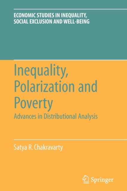 Inequality, Polarization and Poverty : Advances in Distributional Analysis, Paperback / softback Book