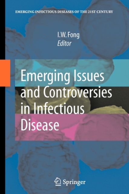 Emerging Issues and Controversies in Infectious Disease, Paperback / softback Book