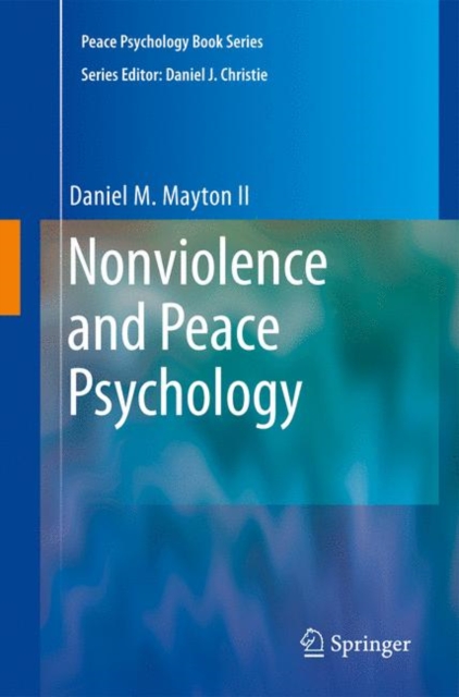 Nonviolence and Peace Psychology, Paperback / softback Book