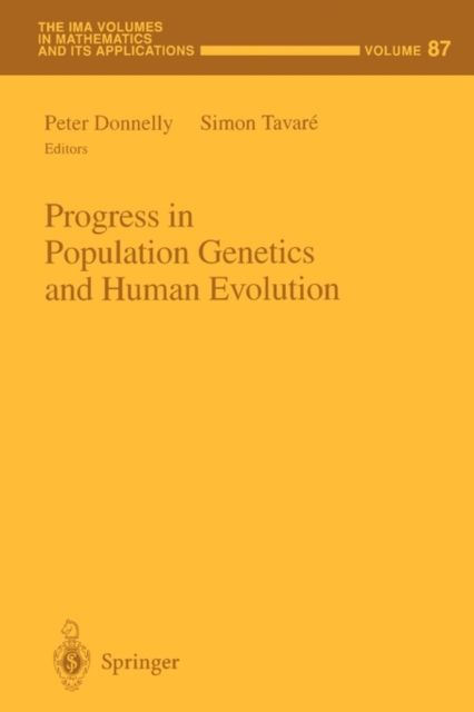 Progress in Population Genetics and Human Evolution, Paperback / softback Book