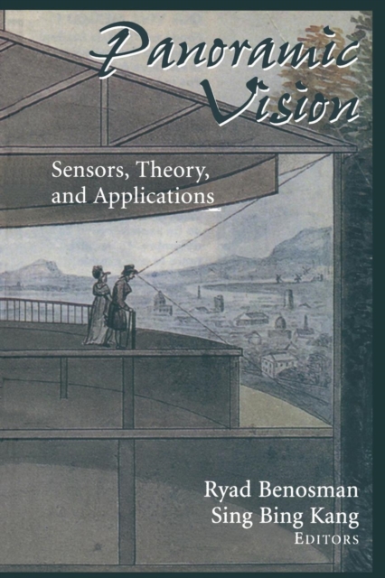 Panoramic Vision : Sensors, Theory, and Applications, Paperback / softback Book