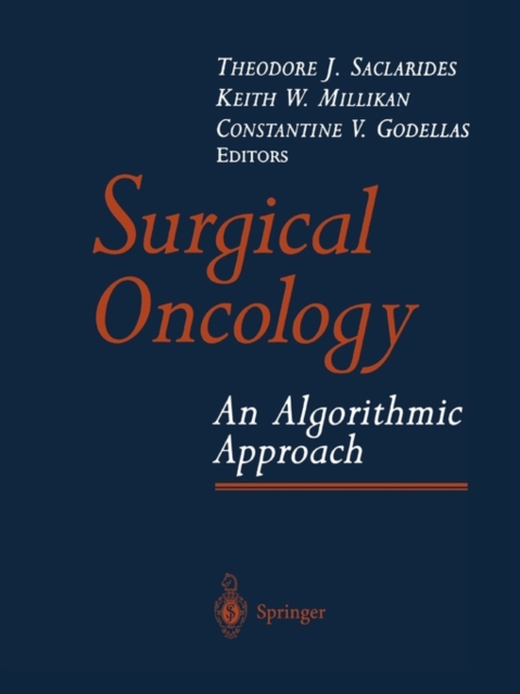 Surgical Oncology : An Algorithmic Approach, Paperback / softback Book
