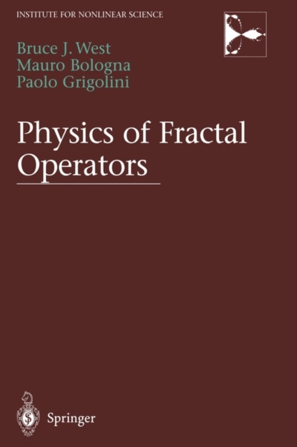 Physics of Fractal Operators, Paperback / softback Book