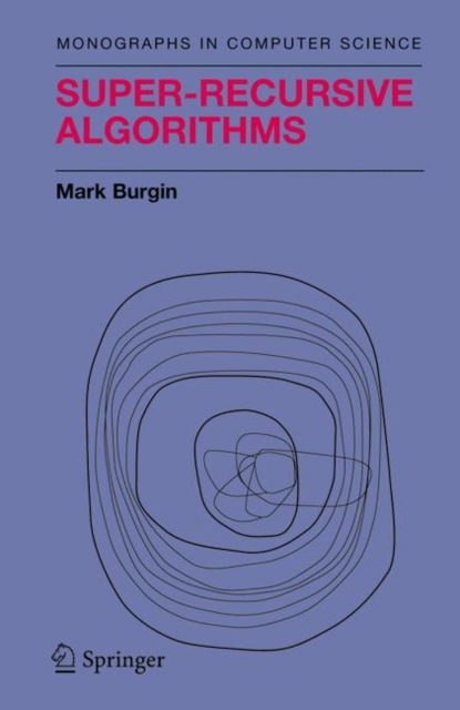 Super-Recursive Algorithms, Paperback / softback Book
