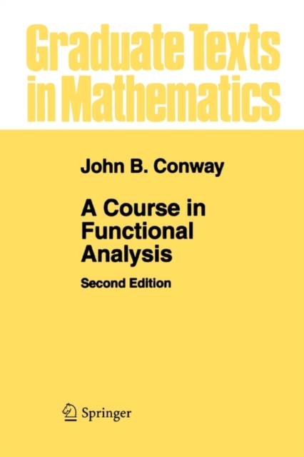 A Course in Functional Analysis, Paperback / softback Book