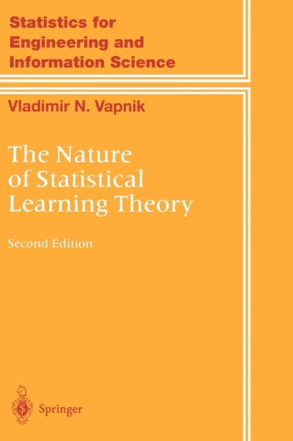 The Nature of Statistical Learning Theory, Paperback / softback Book