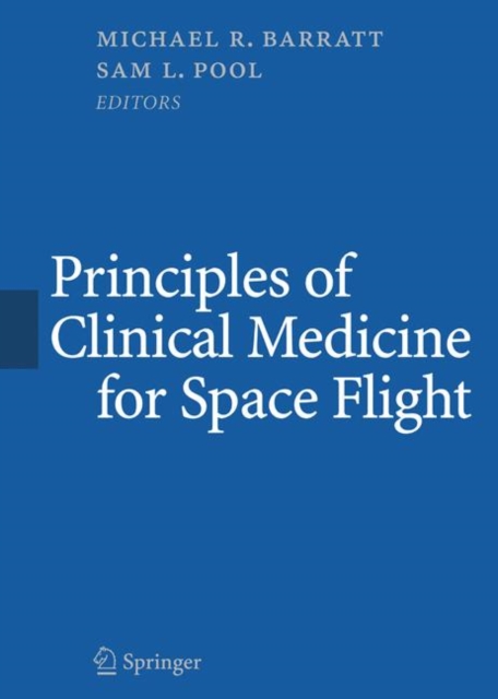 Principles of Clinical Medicine for Space Flight, Paperback / softback Book