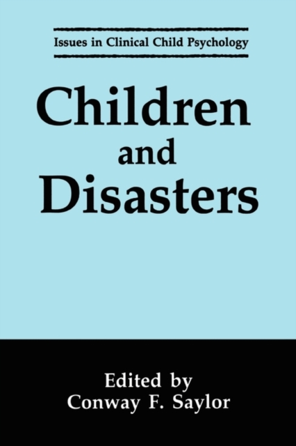 Children and Disasters, Paperback / softback Book